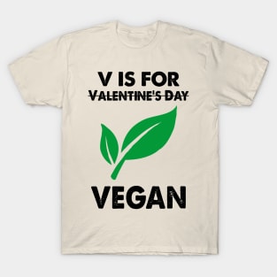 V Is For Vegan T-Shirt